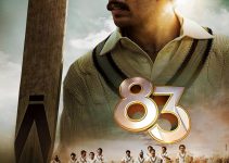 ’83 (2021) – Legendary Underdog Story that is Dramatized but Fun