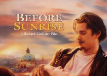 Before Sunrise (1995) – Beautiful, Charming and Captures the Essence of Life