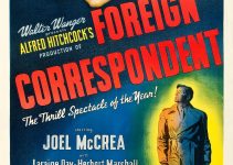 Foreign Correspondent (1940) – Underrated Early Hitchcock Gem