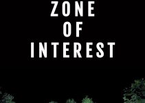 The Zone of Interest (2023) – Troubling Film of What True Hate Looks Like
