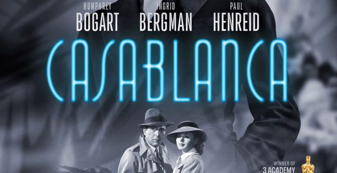 Casablanca (1942) – Classic Legendary Hollywood Film