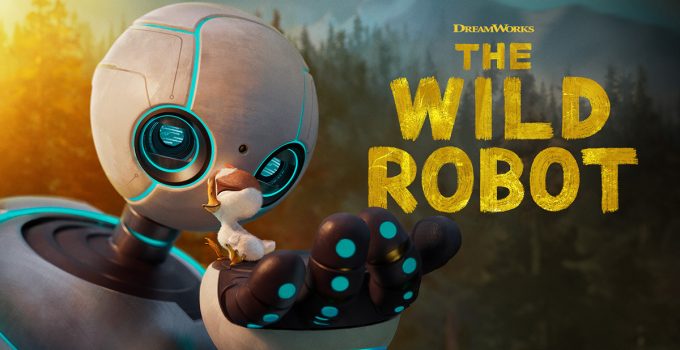 The Wild Robot (2024) – Relatable family-friendly film about kindness